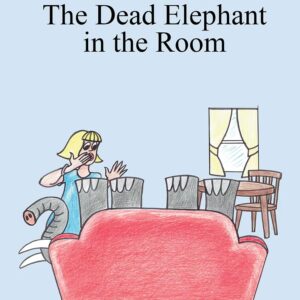 No One is Talking about the Dead Elephant in the Room